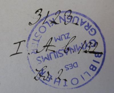 - (Berlinisches Gymnasium Zum Grauen Kloster), Von Hand: Exemplarnummer, Signatur; '3123. I. Ab. 132 Bd. 2'. 