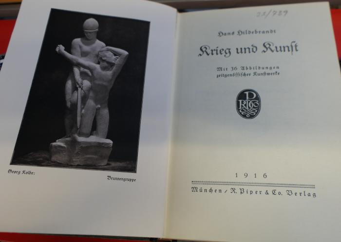 32/739 : Krieg und Kunst - Mit 36 Abb. zeitgenössischer Kunstwerke (1916)