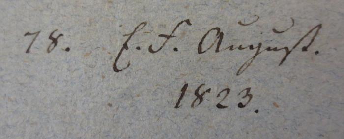 -, Von Hand: Datum, Name, Nummer; '18. S. F. August. 1823.'