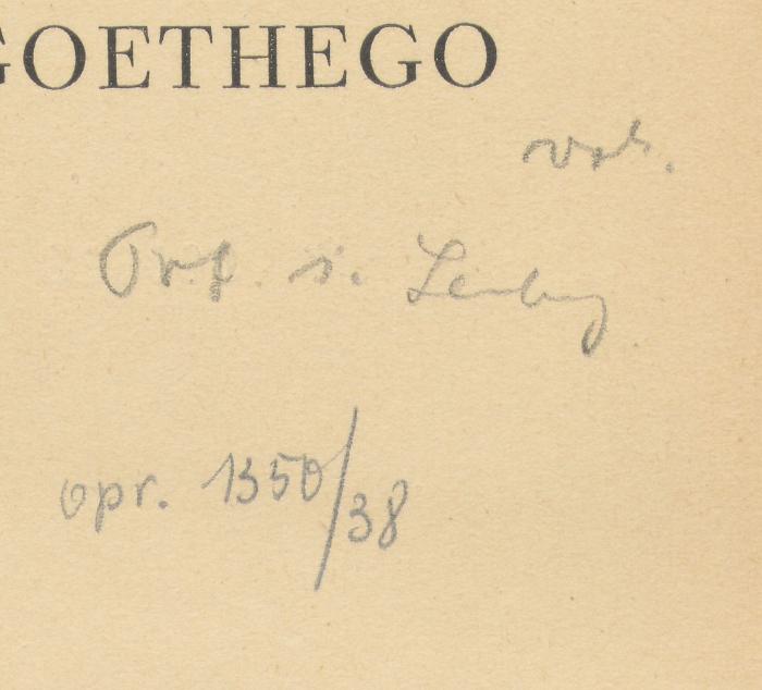 -, Von Hand: Notiz; ' vorh. Prof i. Lemberg 
opr. 1350/38'