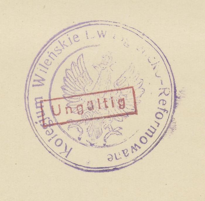 - (Kolegium Wileńskie Ewangielicko-Reformowane), Stempel: Name; 'Kolegium Wileńskie Ewangielicko-Reformowane'. 