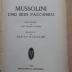 09/171 : Mussolini und sein Fascismus (1928)