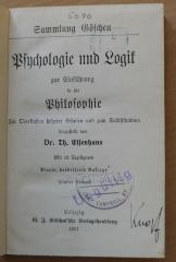 5090 : Psychologie und Logik zur Einführung in die Philosophie fur Oberklassen höherer Schulen und zum Selbststudium (1907)