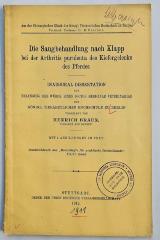  Die Saugbehandlung nach Klapp bei der Arthritis purulenta des Kiefergelenks der Pferde (1912)