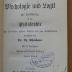 5090 : Psychologie und Logik zur Einführung in die Philosophie fur Oberklassen höherer Schulen und zum Selbststudium (1907)