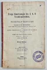  Einige Umsetzungen des 2, 4, 6-Trichlorpyrimidins (1903)