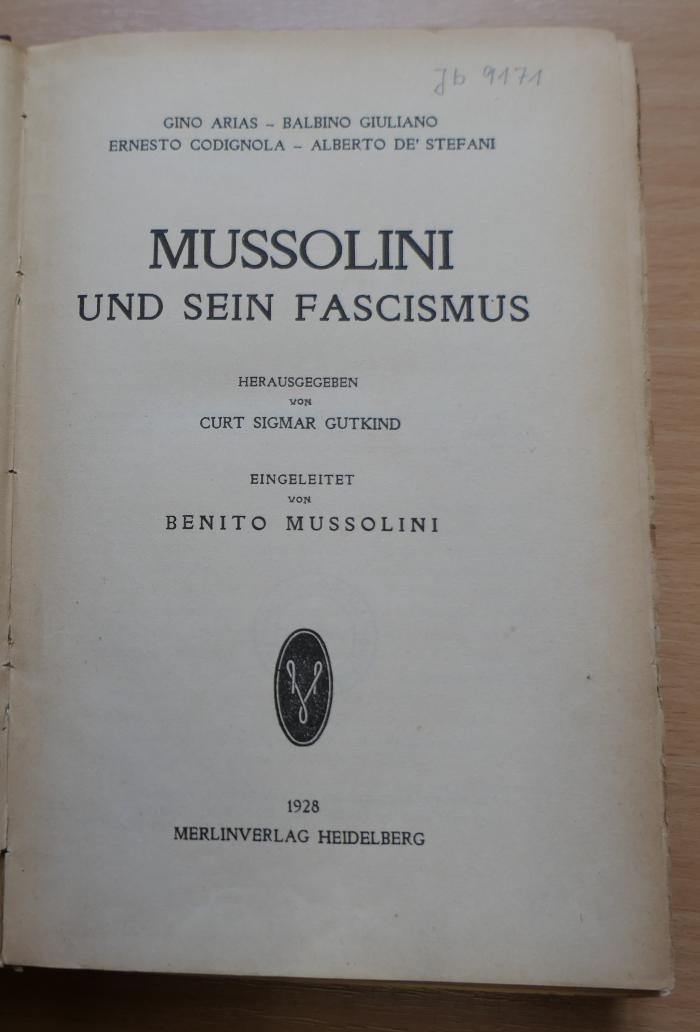 09/171 : Mussolini und sein Fascismus (1928)