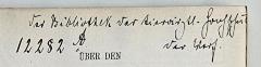 - (Bibliothek der Königlichen Thierärztlichen Hochschule zu Berlin), Von Hand: Widmung; 'Der Bibliothek der tierärztl. Hochschule der Verf.'. 
