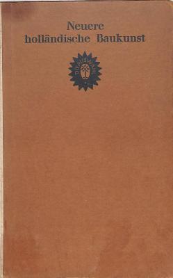 9/930 : Neuere holländische  Baukunst. (1926)