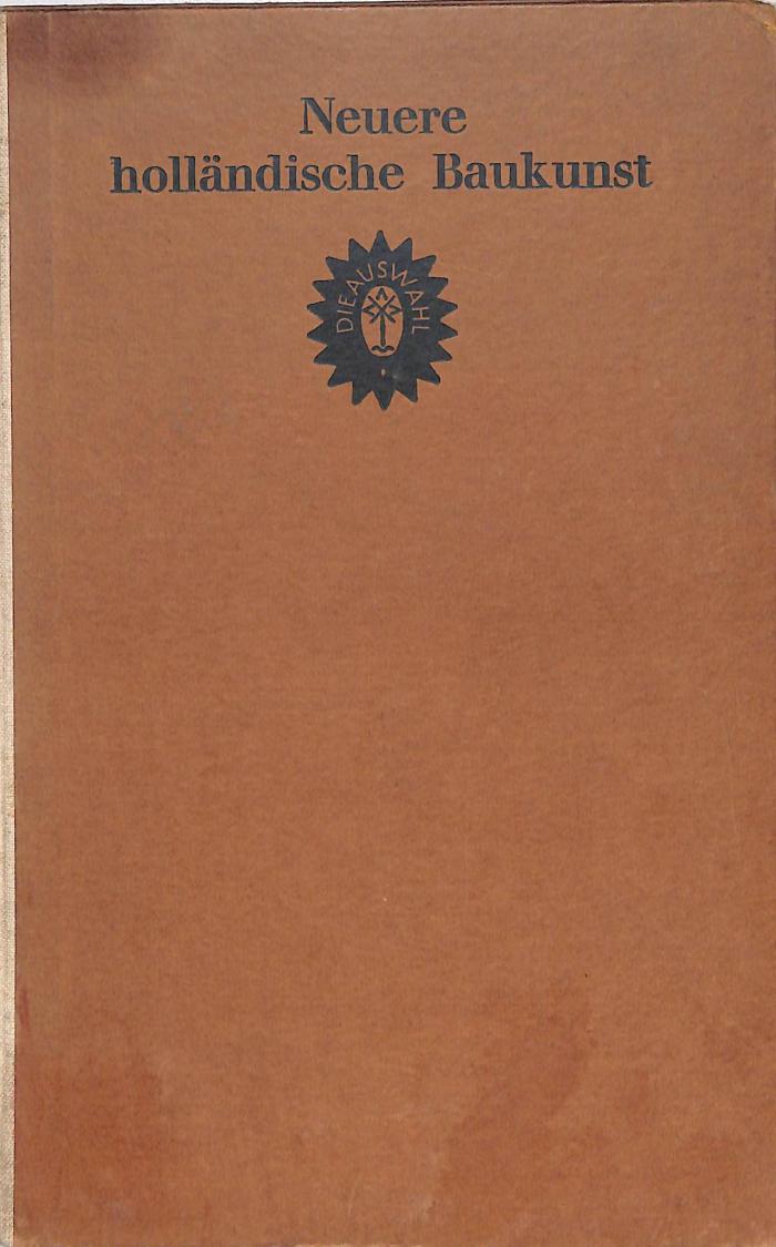 9/930 : Neuere holländische  Baukunst. (1926)