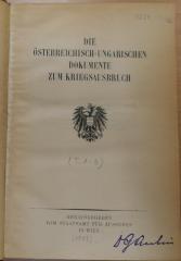 09/224 : Diplomatische Aktenstücke zur Vorgeschichte des Krieges 1914 / hrsg. vom Staatsamt für Äußeres in Wien.   (1922)