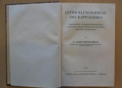 4508 : Entwicklungsgesetze des Kapitalismus : Ökonomische, geschichtstheoret. u. soziol. Studien zur modernen Wirtschaftsverfassg (1932)