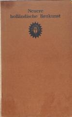 9/930 : Neuere holländische  Baukunst. (1926)