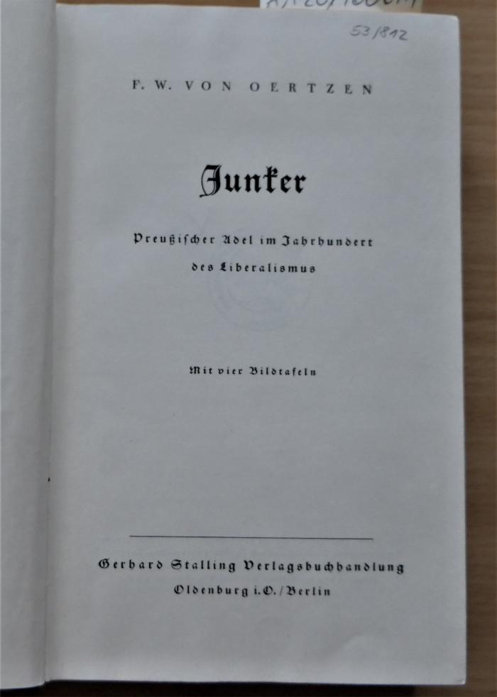 53/812 : Junker : Preußischer Adel im Jahrhundert des Liberalismus (1939)