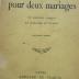 Ct 1160 ab: Cloches pour deux mariages. Le mariage basque. Le mariage de raison (1923)