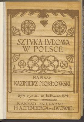 Kunst 11233:F8 : Sztuka Ludowa w Polsce. (1903)