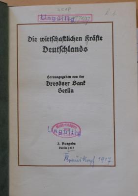5518 : Die wirtschaftlichen Kräfte Deutschlands  (1917)