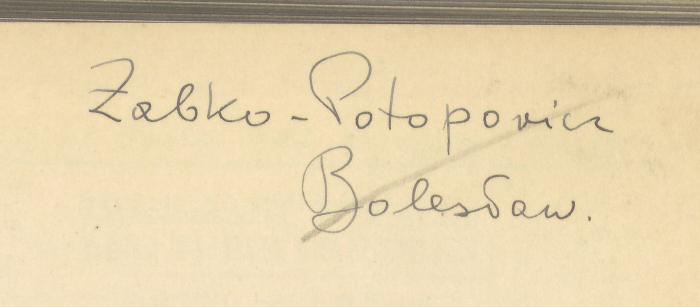 -, Von Hand: Name; 'Zabko-Potopovicz Bolesław'