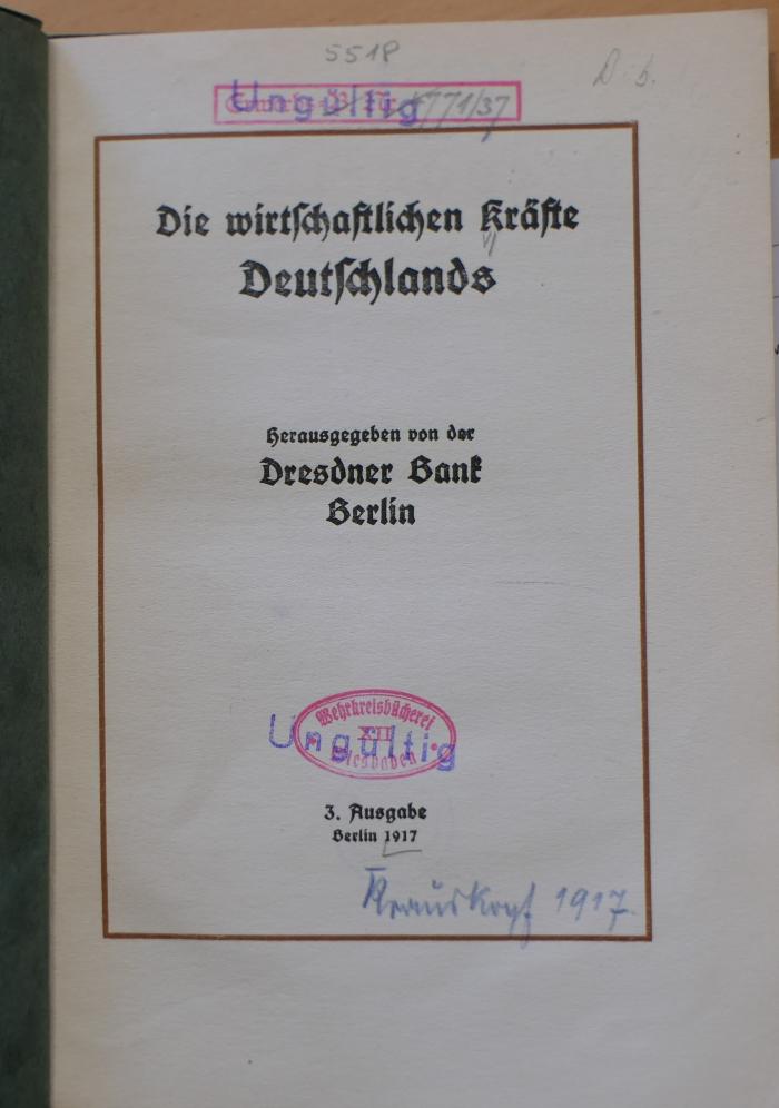 5518 : Die wirtschaftlichen Kräfte Deutschlands  (1917)