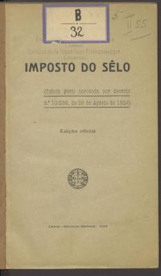 Fg 64720:F8 : Imposto do sêlo : (Tabela geral aprovada por decreto nr 10:039, de 26 de Agosto de 1924). (1925)