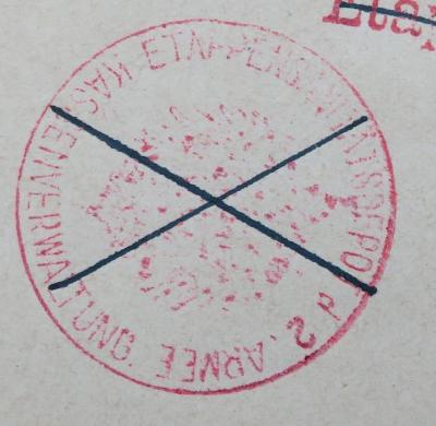 - (Etappensanitätsdepot der 2. Armee. Kasernenverwaltung), Stempel: Name; 'Etappensanitätsdepot d. 2. Armee Kasernenverwaltung'. 