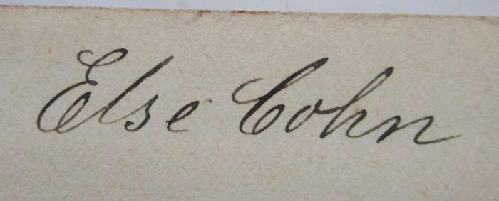 Sa 505: A new french and english dictionary (1906);- (Cohn, Else), Von Hand: Autogramm, Name; 'Else Cohn'. 