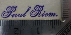 - (Riem, Paul), Stempel: Autogramm; 'Paul Riem'.  (Prototyp)