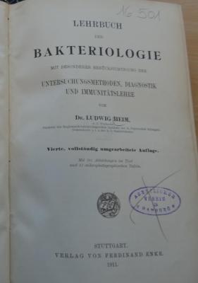 16501 : Lehrbuch der Bakteriologie mit besonderer Berücksichtigung der Untersuchungsmethoden, Diagnostik und Immunitätslehre (1911)