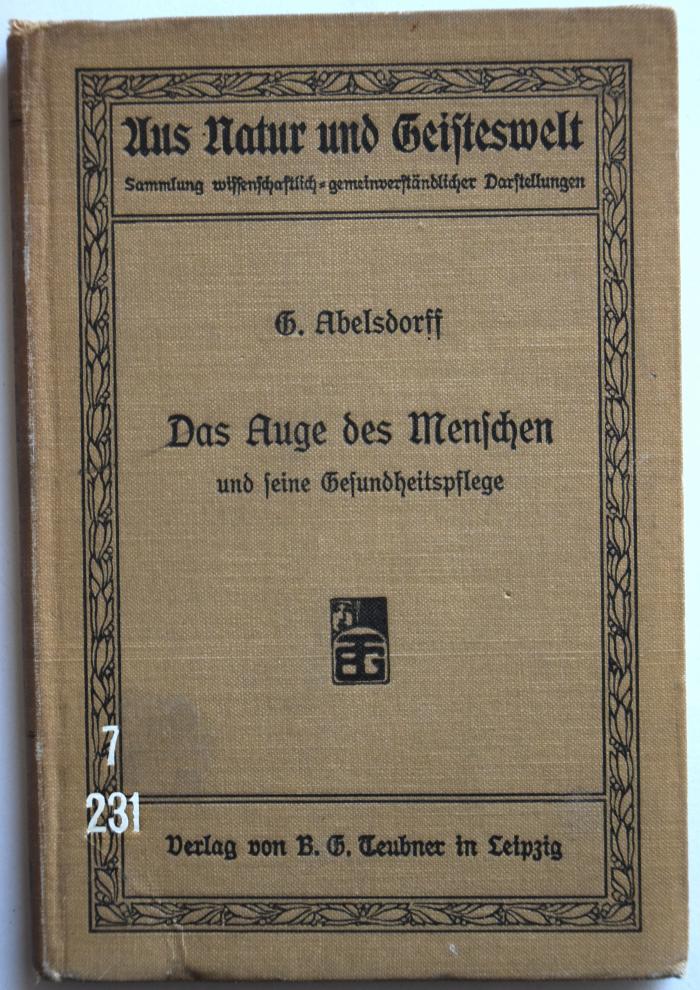 7/231 : Das Auge des Menschen und seine Gesundheitspflege. (1907)