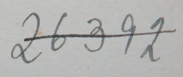 - (NSDAP-Gauarchiv Südhannover-Braunschweig), Von Hand: Nummer; '26392'. 