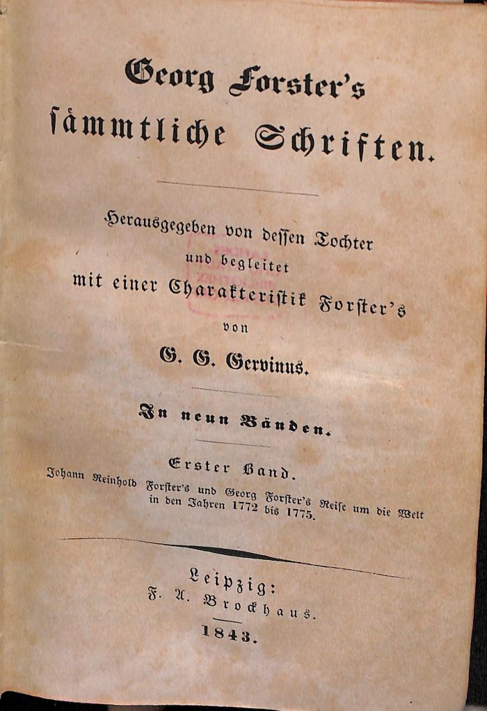 DLIT7736:7 : Georg Forsters sämmtliche Schriften (1843);DLIT7736:8 : Georg Forsters sämmtliche Schriften (1843);DLIT7736:1 : Georg Forsters sämmtliche Schriften (1843);DLIT7736:9 : Georg Forsters sämmtliche Schriften (1843);DLIT7736:2 : Georg Forsters sämmtliche Schriften (1843);DLIT7736:3 : Georg Forsters sämmtliche Schriften (1843);DLIT7736:4 : Georg Forsters sämmtliche Schriften (1843);DLIT7736:5 : Georg Forsters sämmtliche Schriften (1843);DLIT7736:6 : Georg Forsters sämmtliche Schriften (1843)
