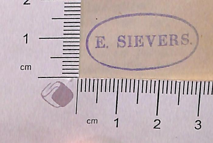 - (Sievers, E.), Stempel: ; 'E. Sievers'.  (Prototyp)