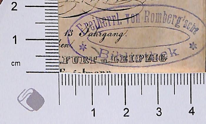 -, Stempel: ; 'Freiherrl. von Romberg'sche Bibliothek' (Prototyp)