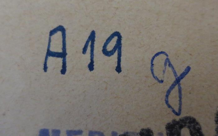 - (Berliner Medizinische Zentralbibliothek), Von Hand: Signatur; 'A 19 g'. 