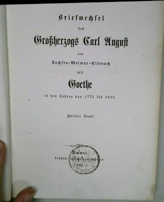 DLIT10500:1 : Briefwechsel des Grossherzogs Carl August von Sachsen-Weimar-Eisenach mit Goethe (1863)