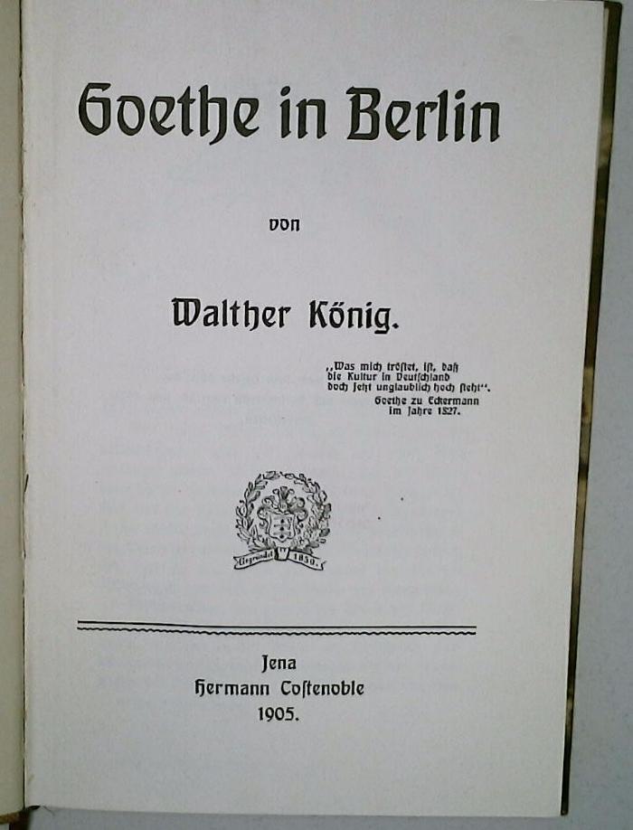 DLIT10501 : Goethe in Berlin (1905)