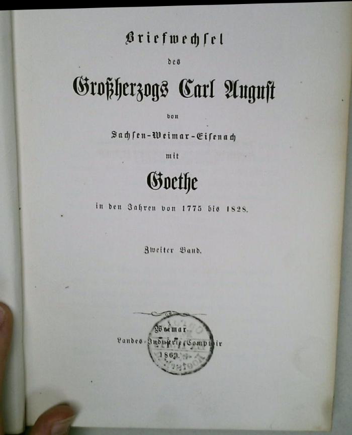 DLIT10500:1 : Briefwechsel des Grossherzogs Carl August von Sachsen-Weimar-Eisenach mit Goethe (1863)