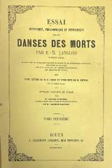 45/8044 : Essai historique, philosophique et pittoresque sur les danses des morts (1852)