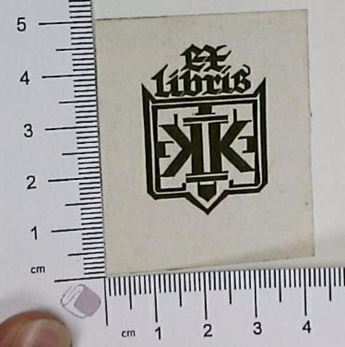 -, Etikett: Exlibris; 'Ex Libris KK' (Prototyp)