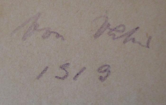 - (unbekannt), Von Hand: Widmung, Nummer; 'von [...] 1319'. ; Wilhelm Sauses Staatspädagogik (1917)