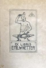 - (Netter, Emil W.), Etikett: Exlibris; 'Ex Libris Emil W. Netter'.  (Prototyp)