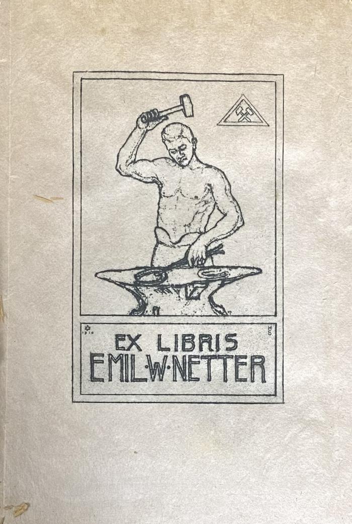 - (Netter, Emil W.), Etikett: Exlibris; 'Ex Libris Emil W. Netter'.  (Prototyp)