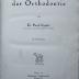 Kl 805: Grundzüge der Orthodontie (1922)