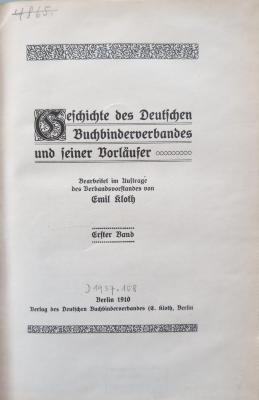 Fq 56671:1:F8 : Geschichte des deutschen Buchbinderverbandes und seiner Vorläufer. 1. (1910)