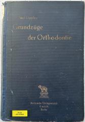 Kl 805: Grundzüge der Orthodontie (1922)