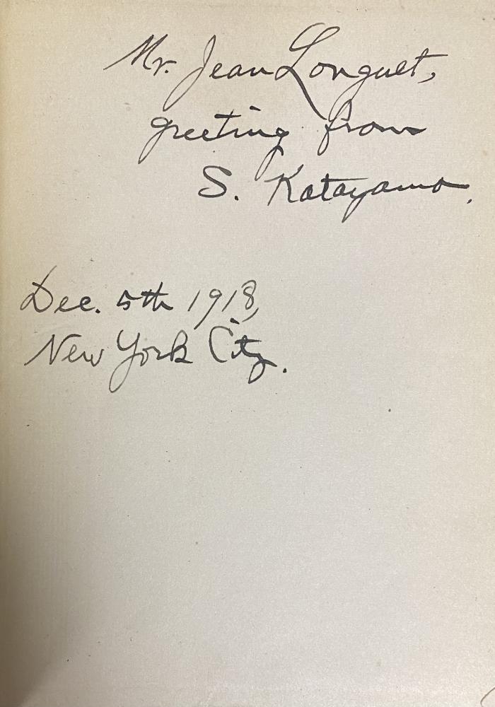 - (Longuet, Jean), Von Hand: Widmung; 'Mr. Jean Longuet greetings from S. Katayama Dec. 5th 1918 New York City'. 
