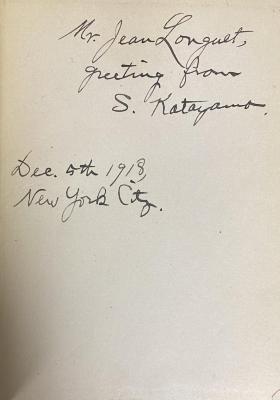 - (Longuet, Jean), Von Hand: Widmung; 'Mr. Jean Longuet greetings from S. Katayama Dec. 5th 1918 New York City'. 