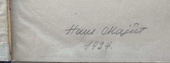 - (Majut, Hans), Von Hand: Autogramm, Datum; 'Hans Majut 1924.'. 