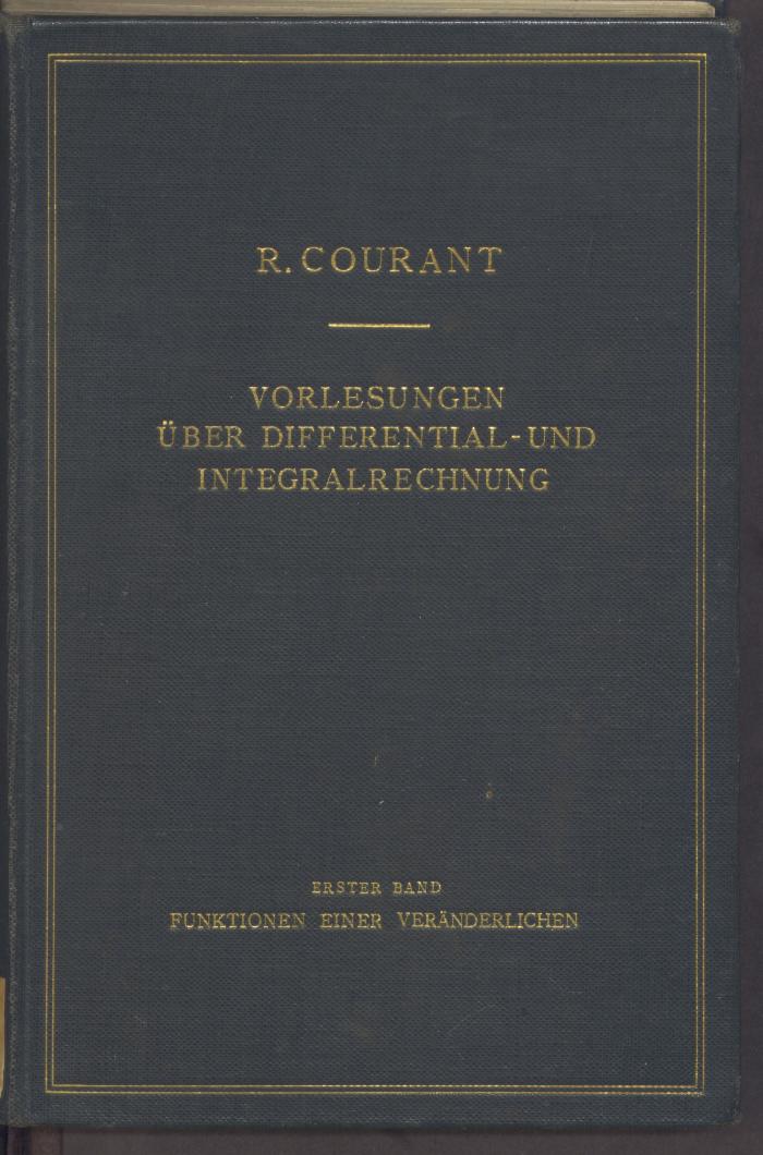 Ob 8870:1:'b':F8 : Vorlesungen über Differential- und Integralrechnung. 1, Funktionen einer Veränderlichen. (1927)