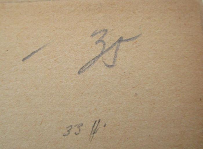 Cm 6091: Aus Franzensbad : sechs Episteln ([1913]);- (unbekannt), Von Hand: Preis; '- 35'. ;- (unbekannt),  Annotation'33 ff.'. 